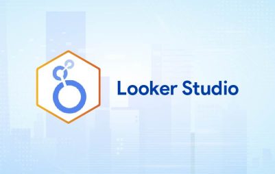 Looker Studio: Từ dữ liệu đến quyết định