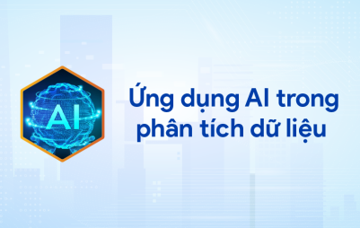 Ứng dụng AI trong phân tích dữ liệu