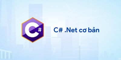 C# .Net Cơ Bản