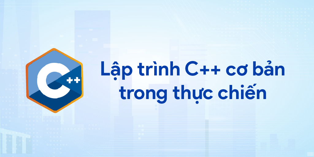 Lập trình C/C++ cơ bản trong thực chiến - Mentora - Kết nối người dạy ...
