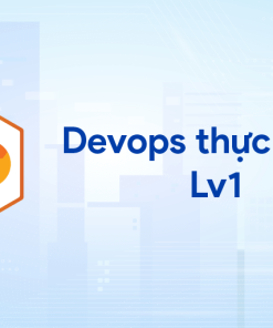 DevOps Thực chiến(LV1): Từ Zero đến Vận hành Chuẩn Doanh Nghiệp