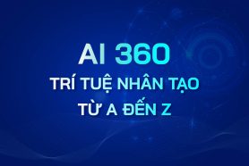 Recap sự kiện AI 360 – Trí tuệ nhân tạo từ A đến Z