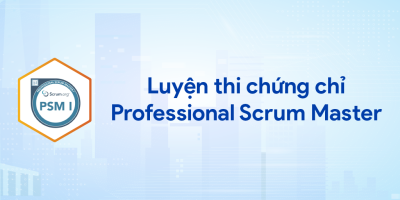 Luyện thi chứng chỉ Professional Scrum Master™ I