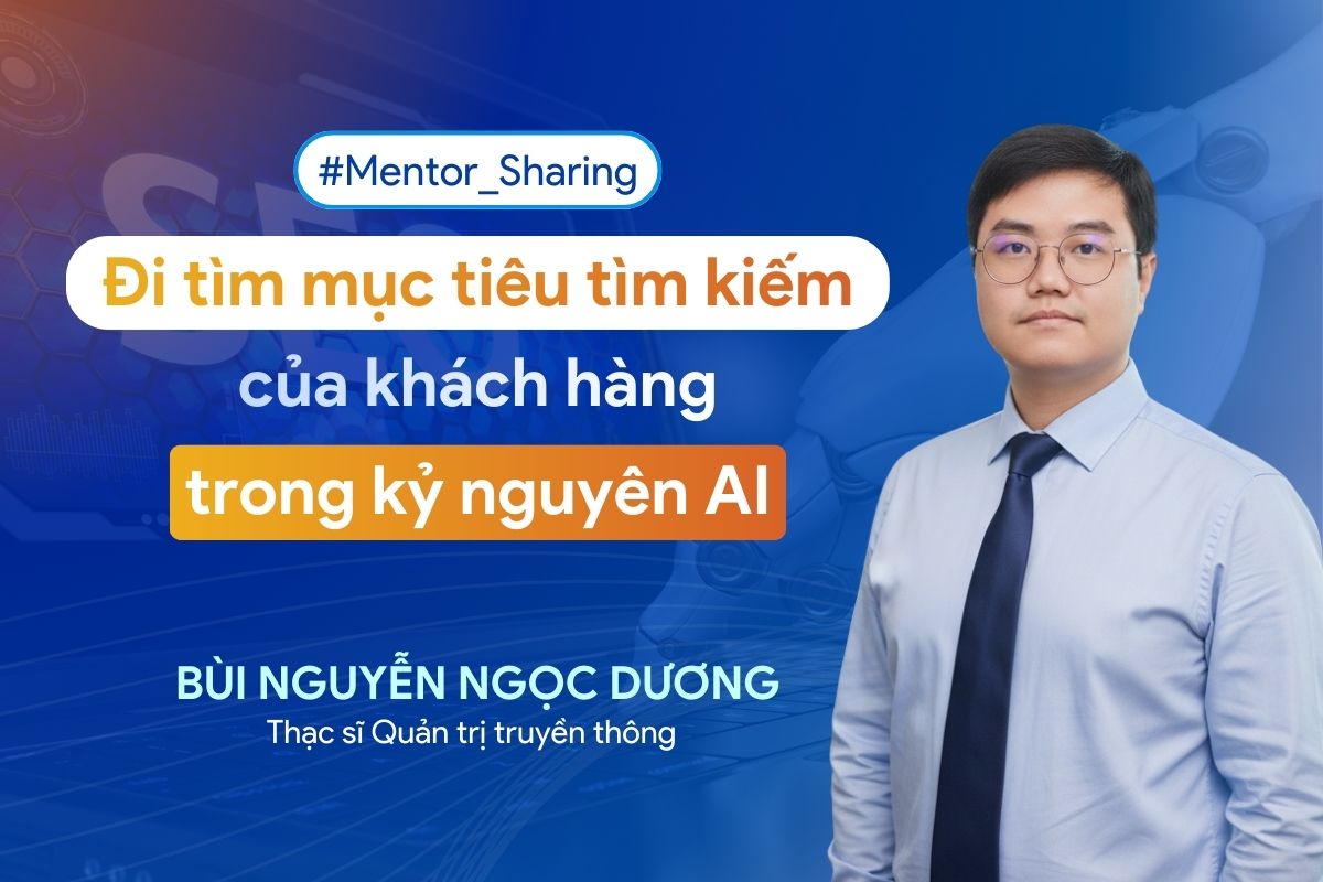 Đi tìm mục tiêu tìm kiếm của khách hàng trong kỷ nguyên AI
