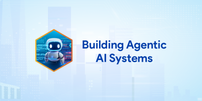 Xây dựng Agentic AI - Hệ thống trí tuệ nhân tạo đa tác nhân